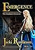 Emergence (The Emiliana Chronicles, Book 1)