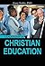 Leadership in Christian Education by Gary  Noble