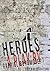 Heroes
