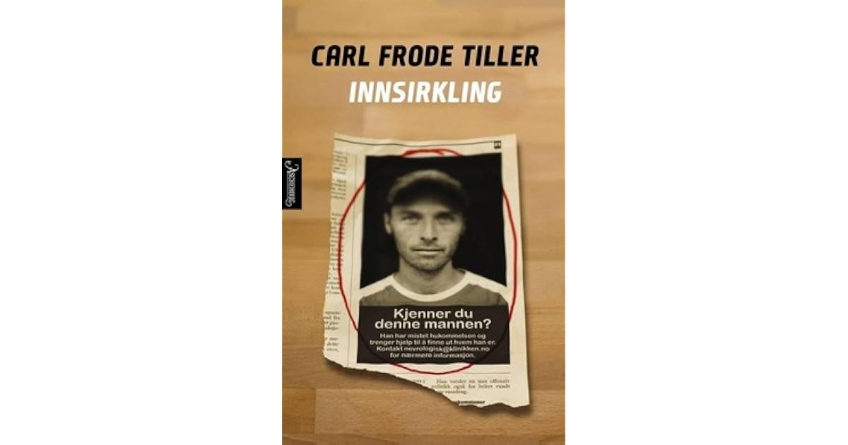 Carl Frode Tiller Innsirkling 1