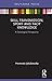 Skill Transmission, Sport and Tacit Knowledge: A Sociological Perspective (Routledge Focus on Sport, Culture and Society Book 4)