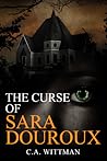 The Curse of Sara...