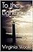 To the Lighthouse by Virginia Woolf