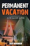 Permanent Vacation: A CW McCoy Novel