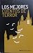 Los mejores cuentos de terror