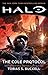 Halo: The Cole Protocol