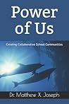 Power of Us by Matthew X Joseph