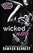 Wicked Wish by Sawyer Bennett