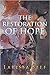 The Restoration of Hope