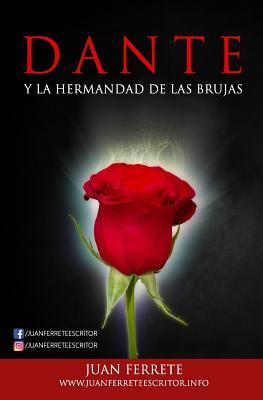 Dante: La Hermandad de las Brujas (Spanish Edition)