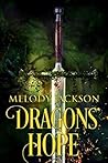 Dragons' Hope by Melody Jackson