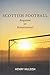 Scottish Football: Reviving...