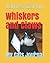 Whiskers and Claws by James Garvin