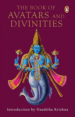 The Book of Avatars and Divinities (Kindle Edition)