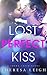 Lost Perfect Kiss (Crown Creek, #2)