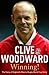 Winning!. Clive Woodward