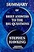 Summary of Brief Answers to the Big Questions by Stephen Hawking by Dennis Braun