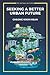 Seeking A Better Urban Future (Ips-Nathan Lecture)