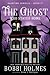 The Ghost Who Stayed Home (Haunting Danielle)
