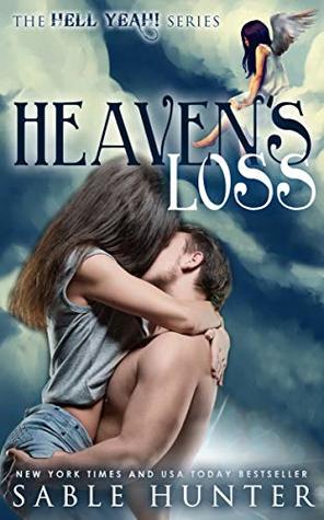 Heaven's Loss (Hell Yeah! Book 33)