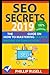 Seo Secrets 2019 by Phillip Rusell