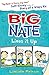 Big Nate Lives It Up (Big Nate Novels, #7)
