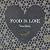Food Is Love by Susan Brady