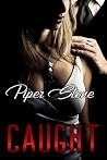 Book cover for Caught (The Calduchi Crime Syndicate #1)
