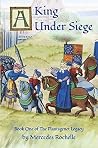 A King Under Siege