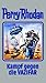 Perry Rhodan 118. Kampf geg...
