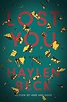 Lost You by Haylen Beck