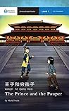 The Prince and the Pauper: Mandarin Companion Graded Readers: Level 1, Simplified Chinese Edition