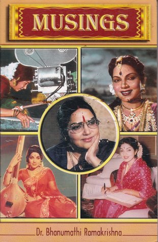 Musings By Bhanumathi Ramakrishna