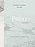 Polar kjærlighet by Sigri Sandberg