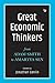 Great Economic Thinkers: From Adam Smith to Amartya Sen
