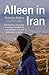 Alleen in Iran