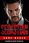 Sebastian | do Universo Protetores | livro I (Portuguese Edition) Book cover for Sebastian | do Universo Protetores | livro I (Portuguese Edition)