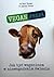 Vegan Freak! Jak być weganinem w niewegańskim świecie