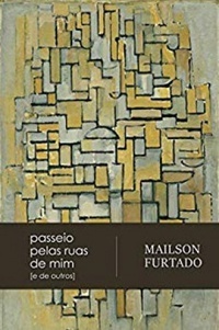 Passeio pelas ruas de mim (e de outros)