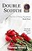 Double Scotch (The Erin O'R...