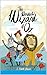 The Wonderful Wizard of Oz