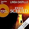 Ewige Schuld by Linda  Castillo