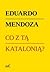 Co z tą Katalonią?