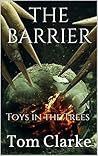 THE BARRIER: Toys...