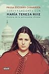 Conversaciones con María Teresa Ruiz (Spanish Edition)