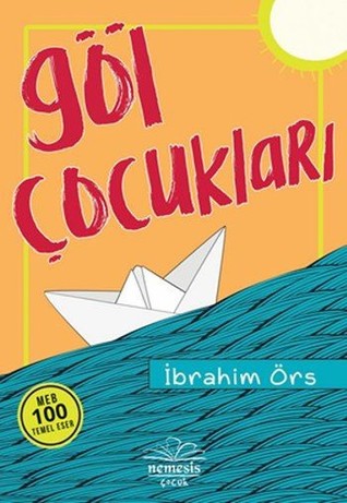 Göl Çocukları (Paperback)