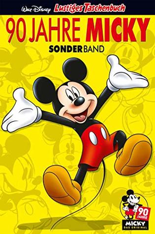 Lustiges Taschenbuch 90 Jahre Micky Maus: Sonderband (German Edition)