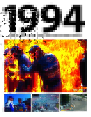 1994: The Untold Story of a Tragic and Controversial F1 Season
