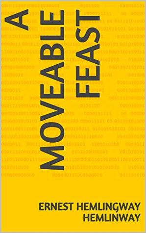 A Moveable Feast