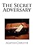 The Secret Adversary by Agatha Christie